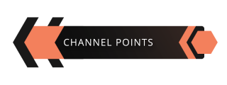 Channel-Points Panel from Scout Panels Theme.