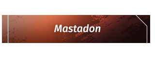 Mastadon Panel from Splatter Panels Theme.
